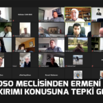 DSO Meclisinden Ermeni Soykırımı Konusuna Tepki Geldi