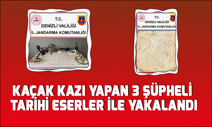 kacak kazi yapan 3 supheli tarihi eserler ile yakalandi denizli sanal basin