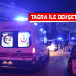 tağra ile dehşet şaçtı
