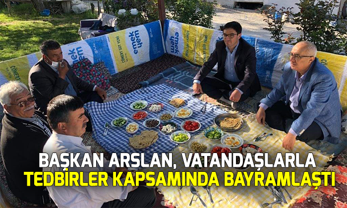 Başkan Arslan vatandaşlarla tedbirler kapsamında bayramlaştı1