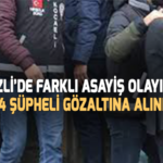 Denizli’de 525 farklı asayiş olayında 354 şüpheli gözaltına alındı