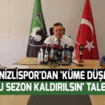 Denizlispordan küme düşme bu sezon kaldırılsın talebi