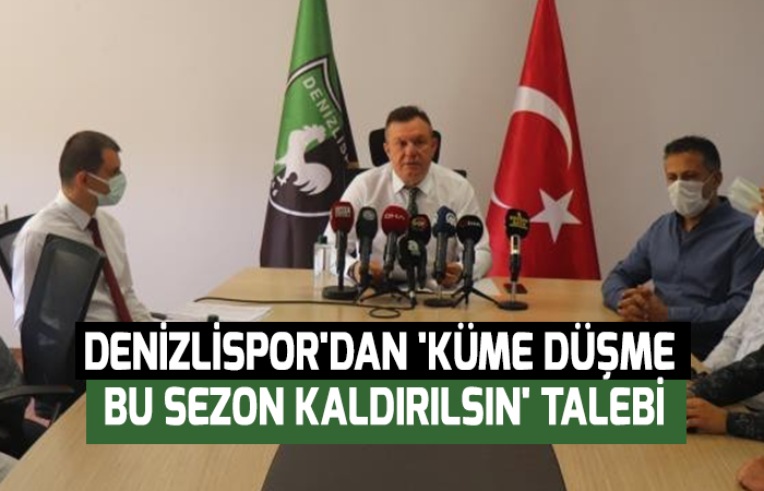 Denizlispordan küme düşme bu sezon kaldırılsın talebi