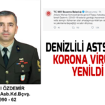 Denizlili Astsubay korona virüse yenildi
