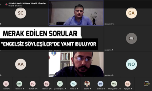 Merak Edilen Sorular “Engelsiz Söyleşiler”de Yanıt Buluyor