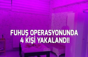 Fuhuş operasyonunda 4 kişi