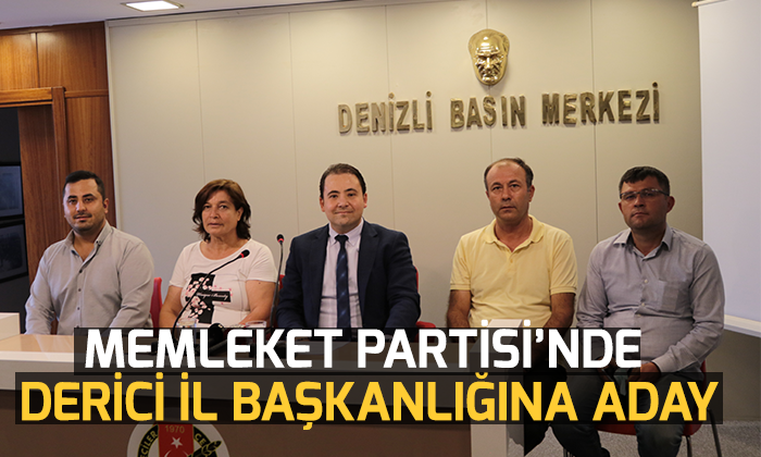 memleket partisi nde derici il baskanligina aday denizli sanal basin