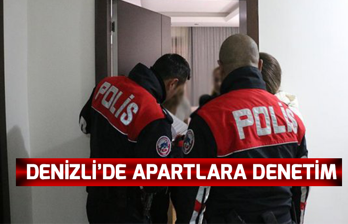 Denizli’de Apartlara Denetim