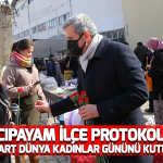 Acıpayam İlçe Protokolü 8 Mart Dünya Kadınlar Gününü Kutladı