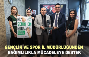 Gençlik ve Spor İl Müdürlüğünden bağımlılıkla mücadeleye destek