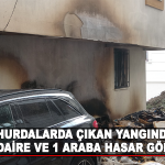 Hurdalarda çıkan yangında 3 daire ve 1 araba hasar gördü