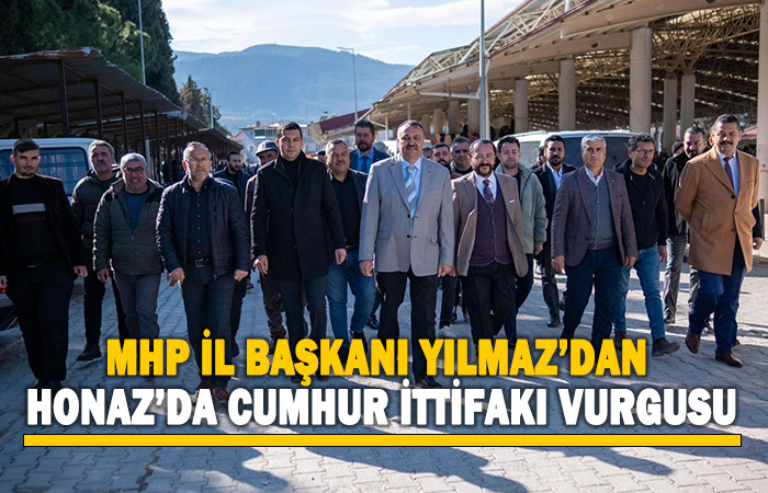 MHP-İl-Başkanı-Yılmaz’dan-Honaz’da-Cumhur-İttifakı-vurgusu