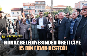 Honaz Belediyesinden üreticiye fidan desteği