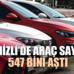 Denizli’de araç sayısı 547 bini aştı