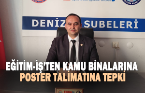 Eğitim-İş’ten Kamu Binalarına Poster Talimatına Tepki