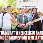 Honaz'da Gelişim Akademisinin Temeli Atıldı