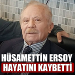 Hüsamettin Ersoy Hayatını Kaybetti