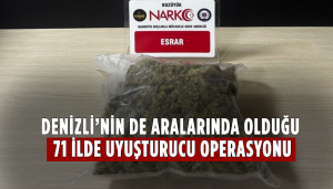 71 İlde Uyuşturucu Operasyonu