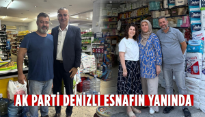 AK Parti Denizli esnafın yanında