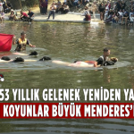 Çal’da 853 Yıllık Gelenek Yeniden Yaşatıldı: Kınalı Koyunlar Büyük Menderes’i Geçti