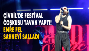 Çivril’de Festival Coşkusu Meydanlara Sığmadı!