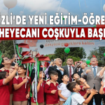 Denizli’de yeni eğitim-öğretim yılı heyecanı coşkuyla başladı