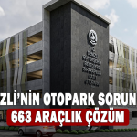 Denizli’nin Otopark Sorununa Çözüm