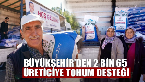 Büyükşehir’den 2 Bin 65 Üreticiye Tohum Desteği