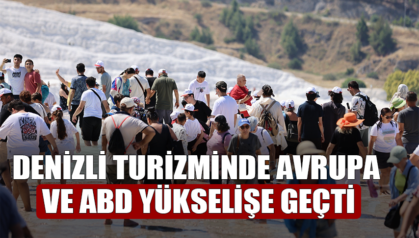 Denizli’ye En Çok Turist Gönderen Ülkeler Belli Oldu
