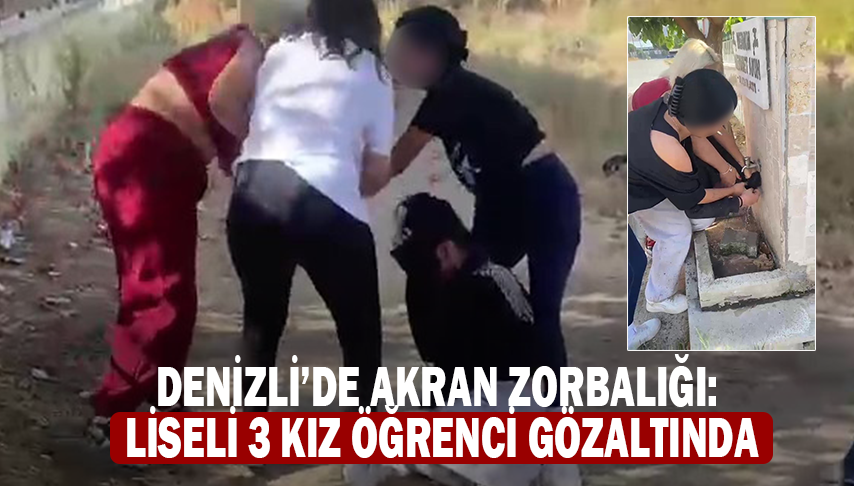 Denizli’de Akran Zorbalığı