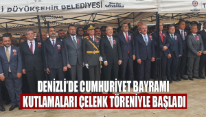 Denizli’de Cumhuriyet Bayramı kutlamaları çelenk töreniyle başladı