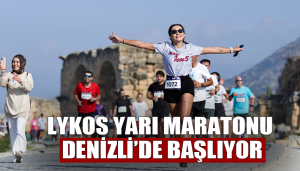 Lykos Yarı Maratonu Denizli’de Başlıyor