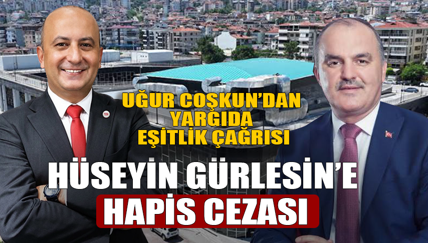 Uğur Coşkun’dan Yargıda Eşitlik Vurgusu
